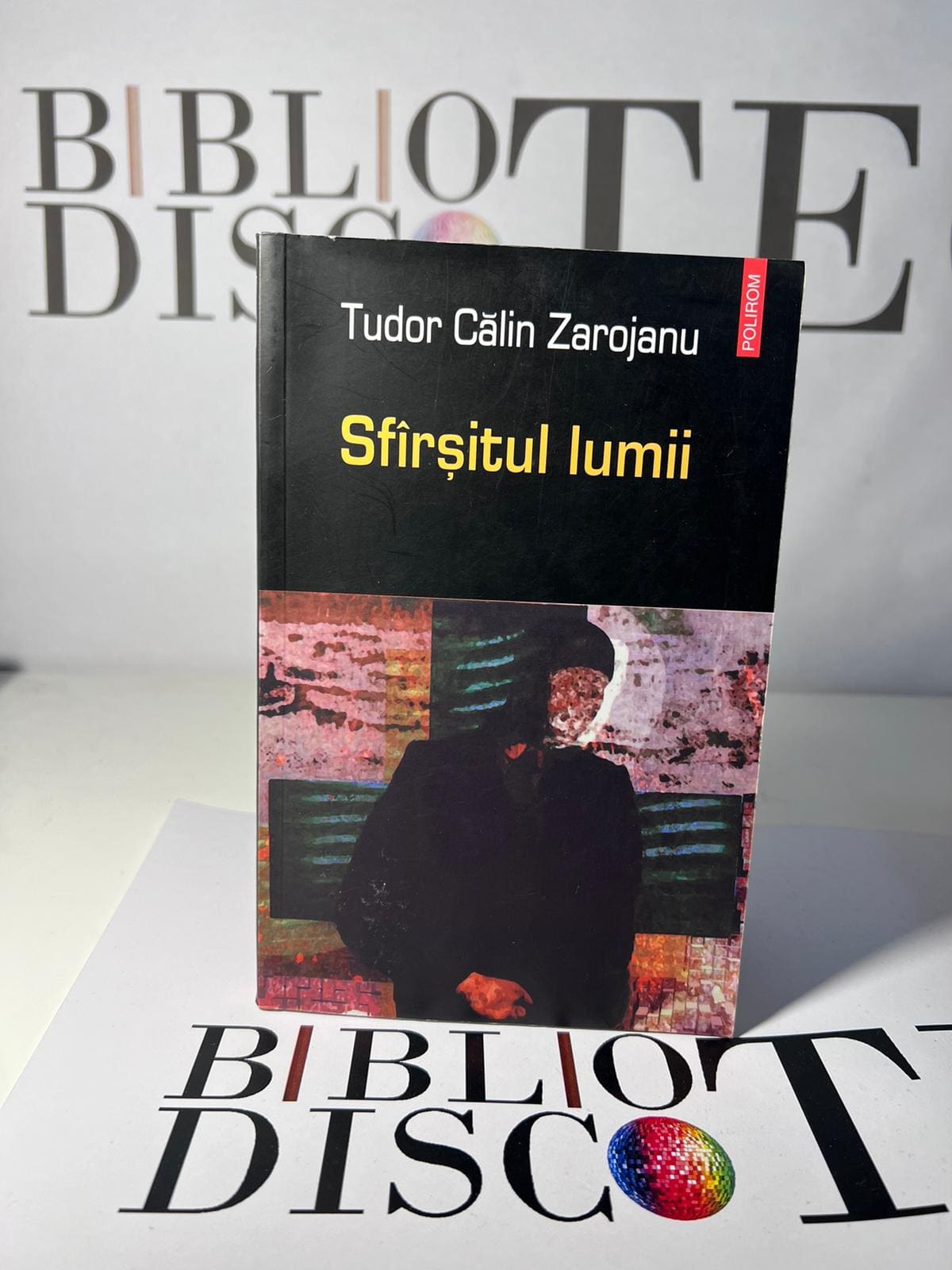 Sfîrșitul lumii - Tudor Călin Zarojanu