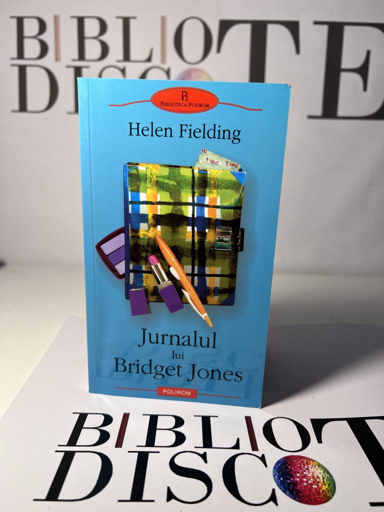 Jurnalul lui Bridget Jones - Helen Fielding