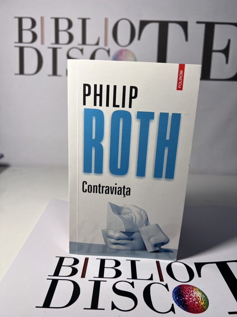 Contraviața - Philip Roth