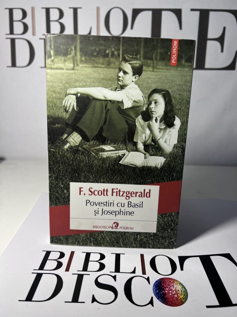 Povestiri cu Basil si Josephine - F. Scott Fitzgerald - imagine 3
