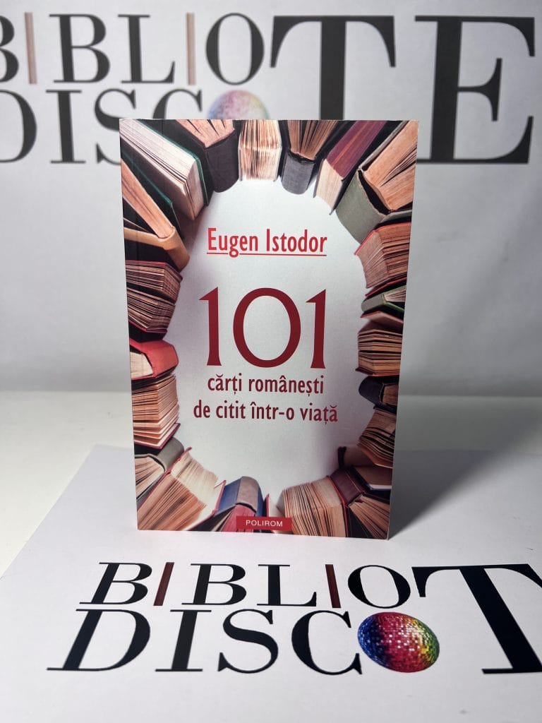 101 cărți românești de citit într-o viață