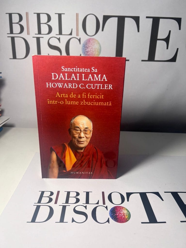 Arta de a fi fericit într-o lume zbuciumată