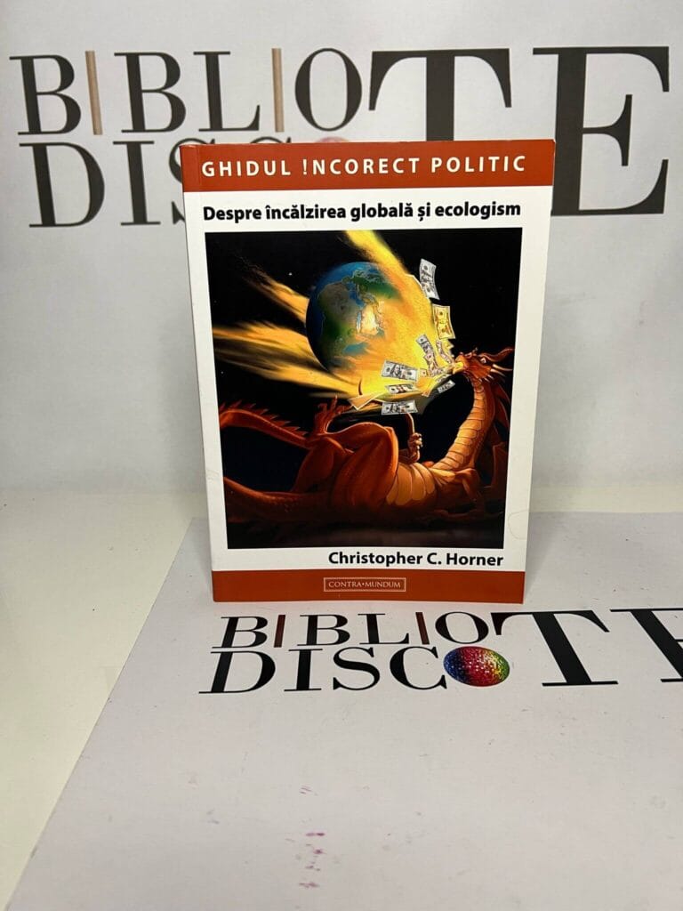 Despre incalzirea globala si ecologism