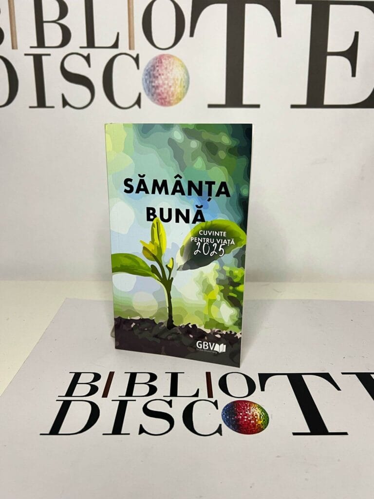 Samanta buna. Cuvinte pentru viata 2025