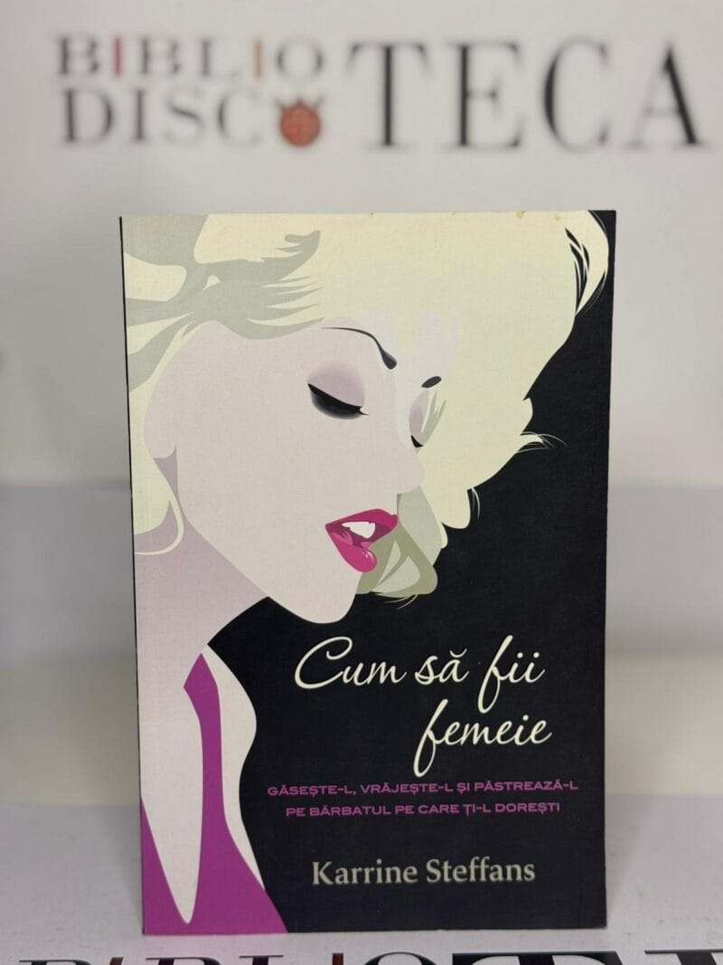 Cum să fii femeie