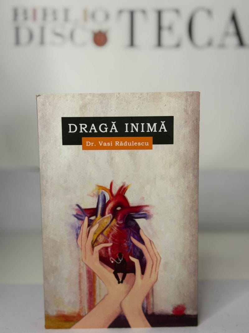 Dragă inimă