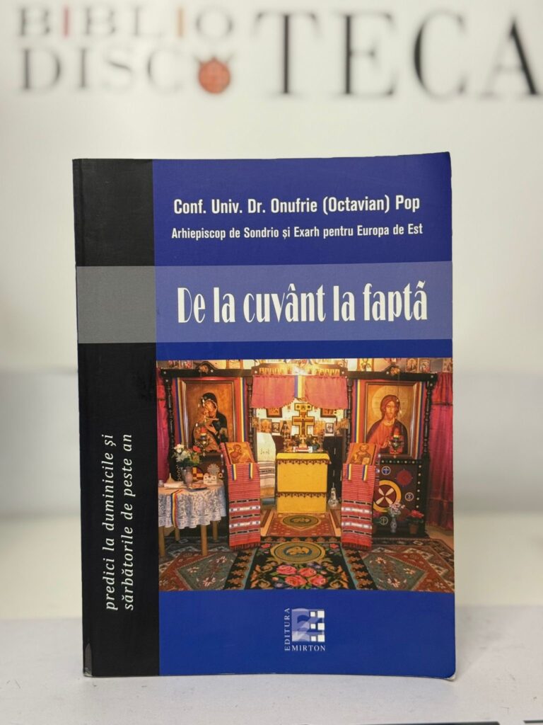 De la cuvânt la faptă