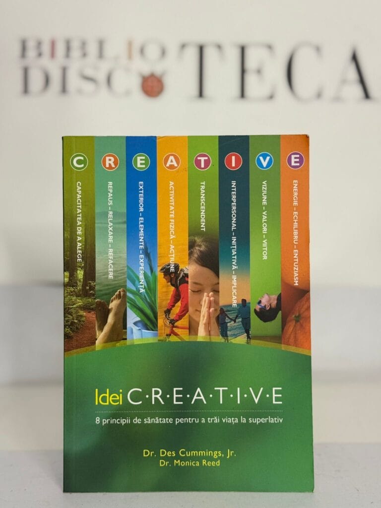 Idei Creative. Opt principii de sanatate pentru a trăi viața la superlativ