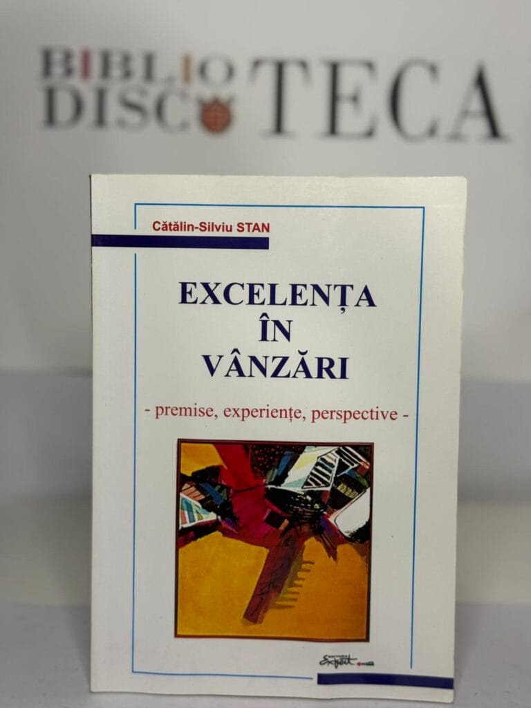 Excelența în vânzări - premise