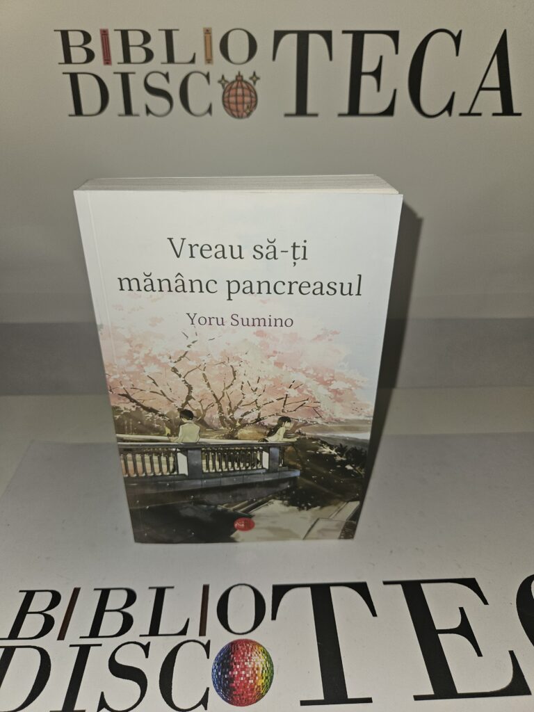 Vreau sa-ti mananc pancreasul