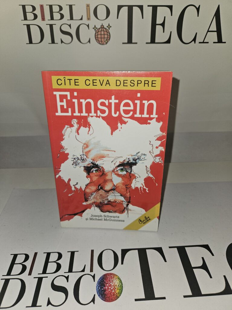 Cite ceva despre Einstein