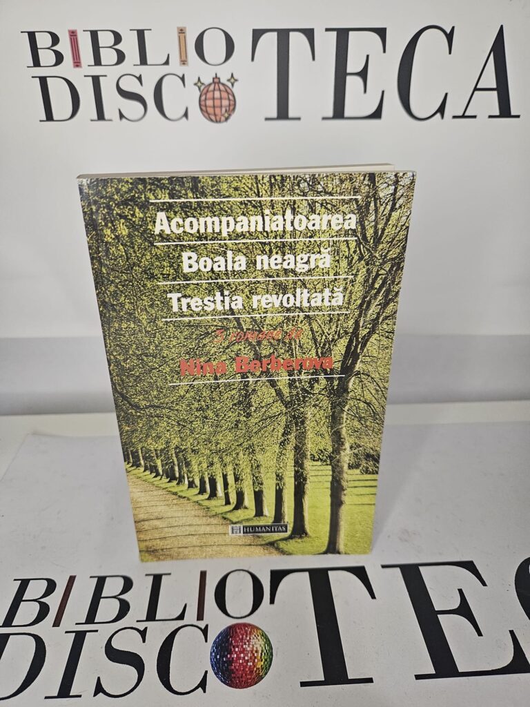Acompaniatoarea. Boala neagră. Trestia revoltată
