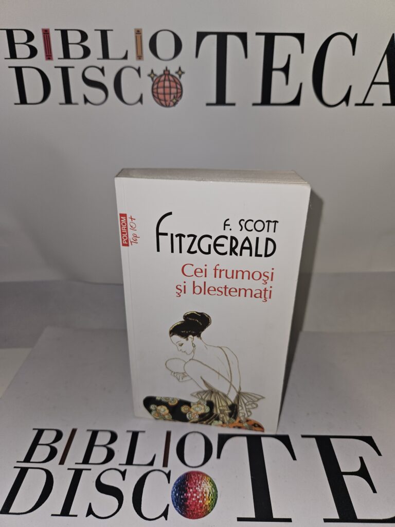 Cei frumosi si blestemati