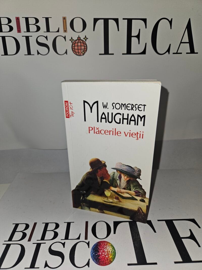 Placerile vietii