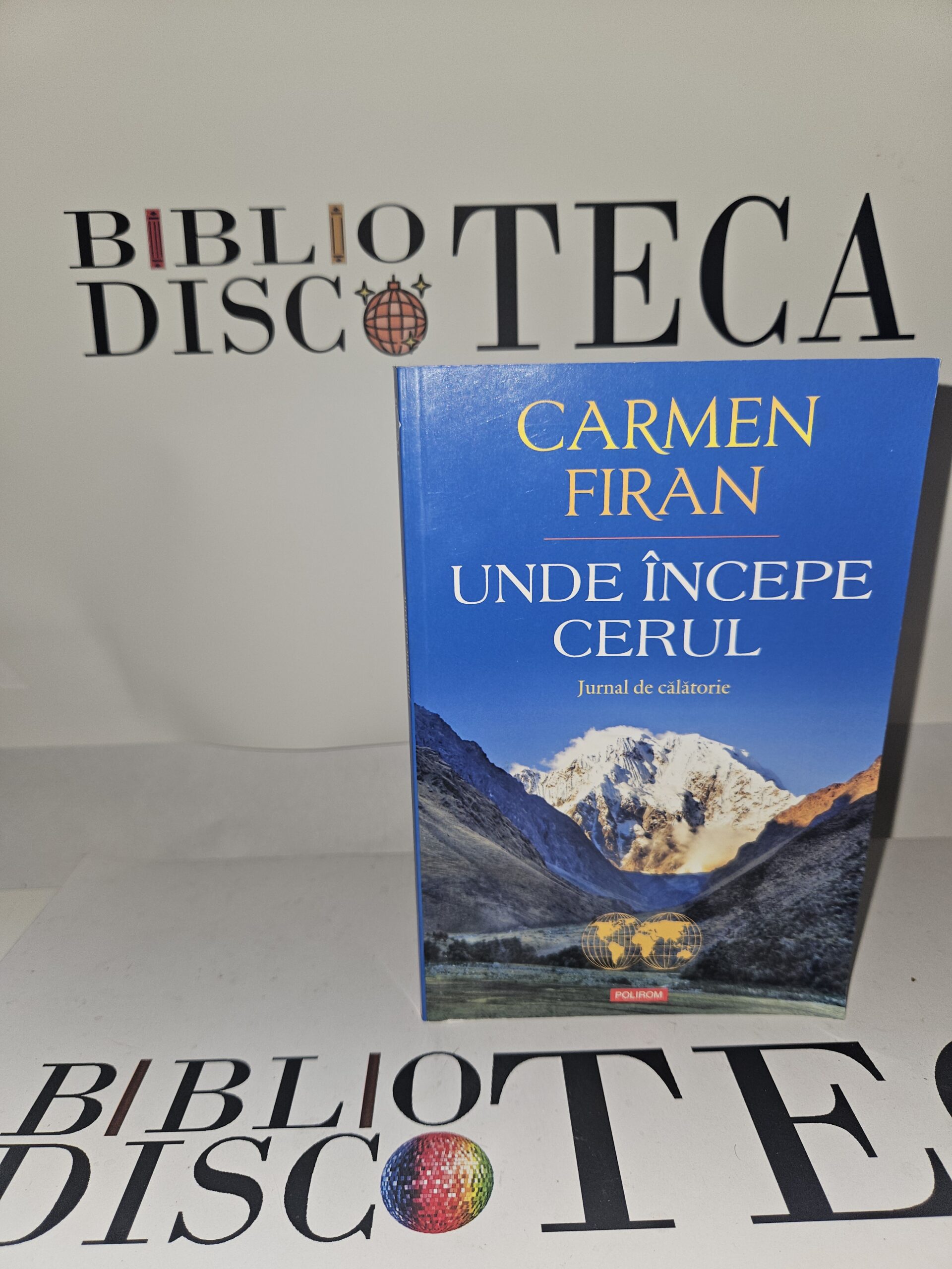 Unde incepe cerul. Jurnal de calatorie