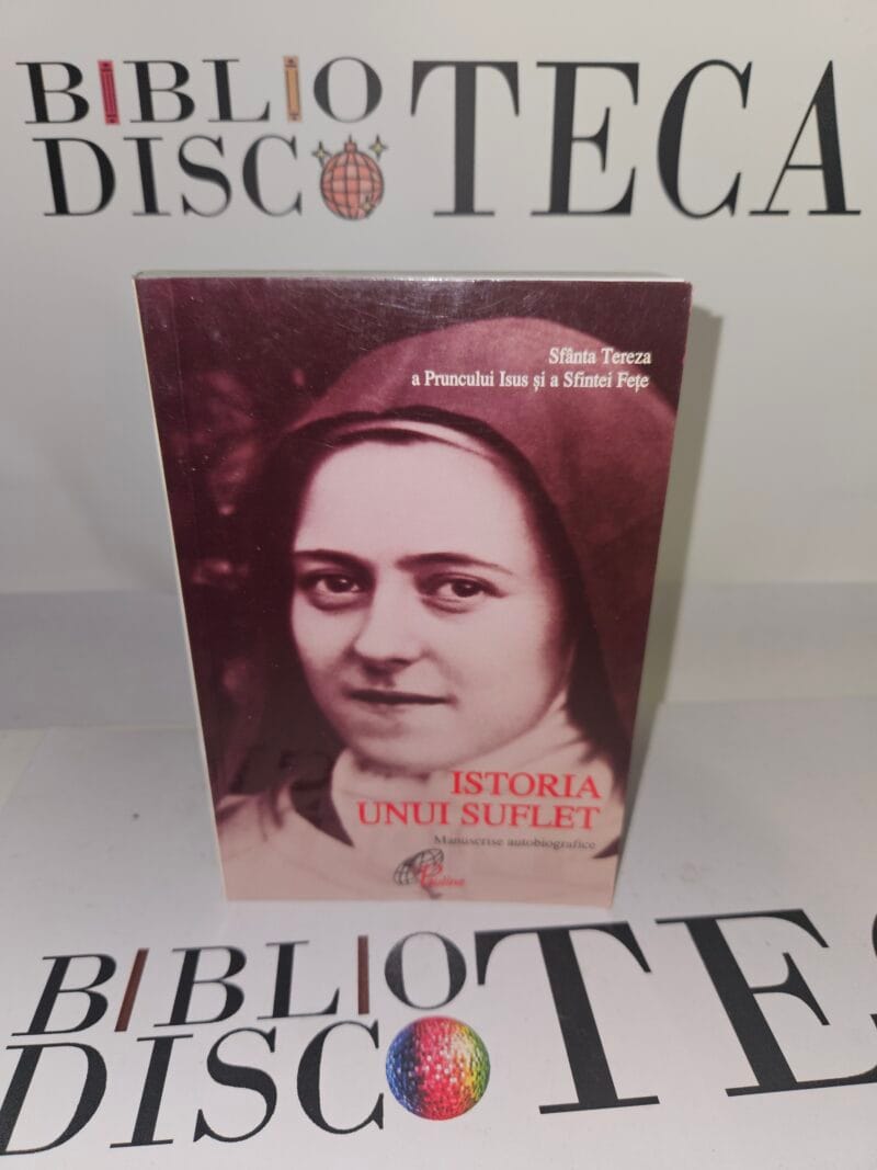 Istoria unui suflet. Manuscrise autobiografice