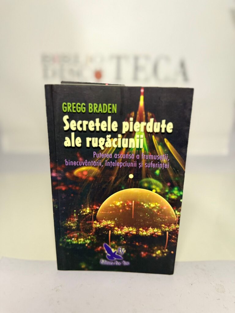 Secretele pierdute ale rugăciunii