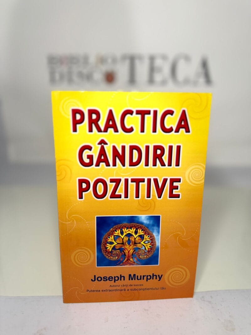 Practica gândirii pozitive