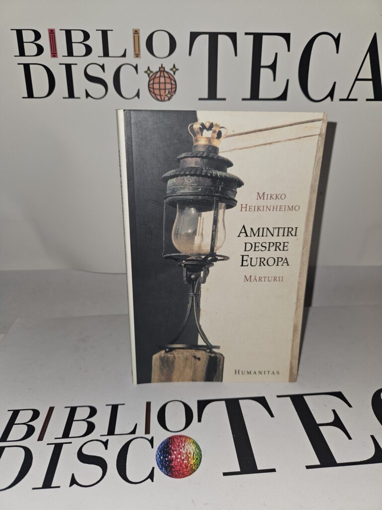 Amintiri despre Europa