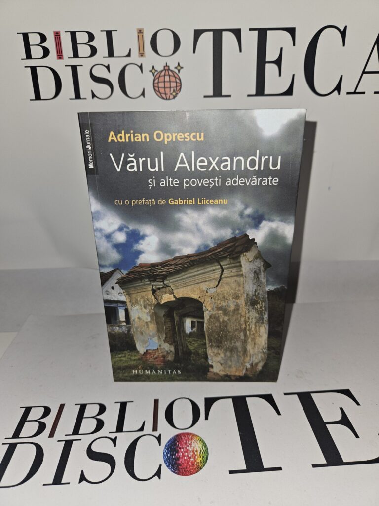 Varul Alexandru si alte povesti adevarate