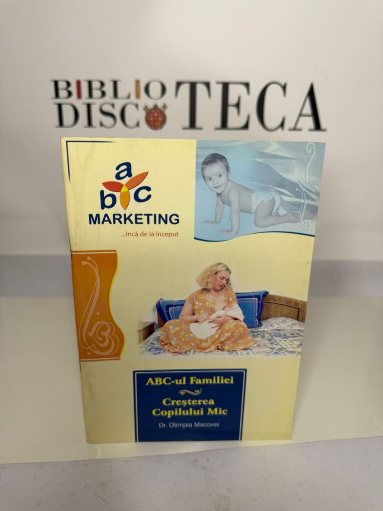 ABC-ul familiei. Creștere copilului mic