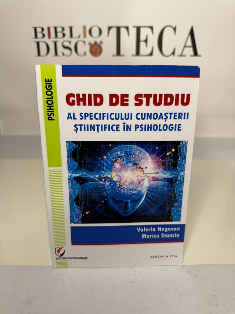 Ghid de studiu al specificului cunoașterii științifice în psihologie