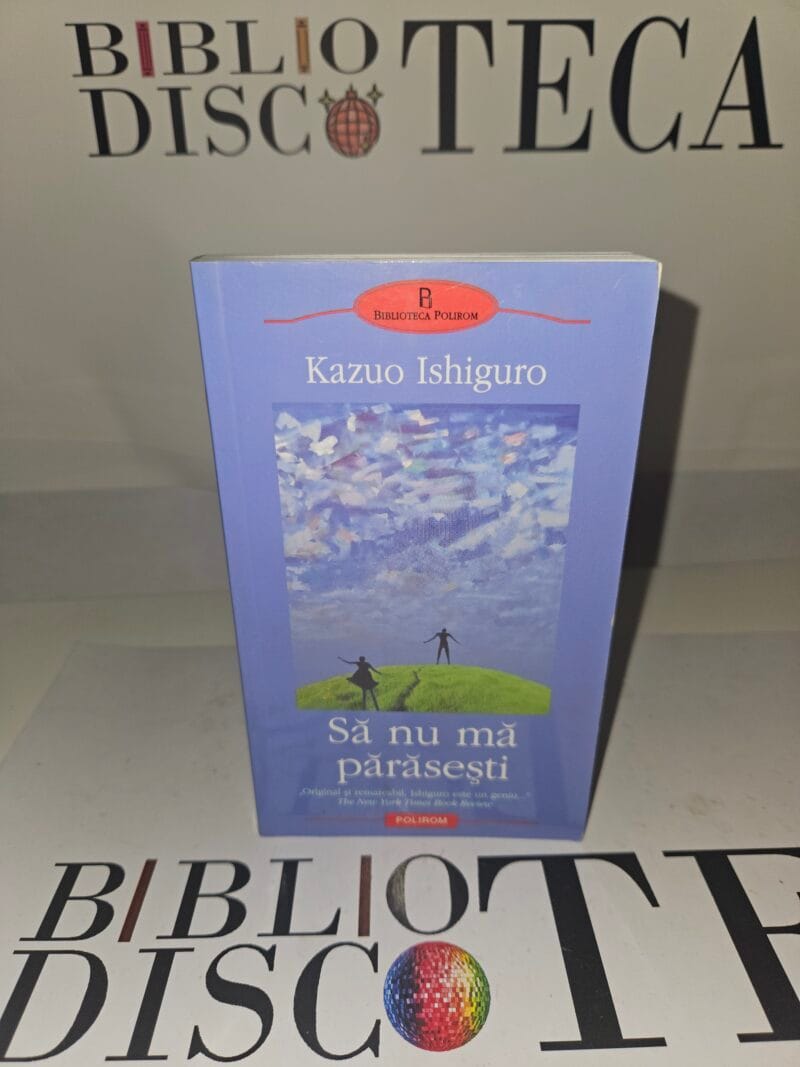 Sa nu ma parasesti