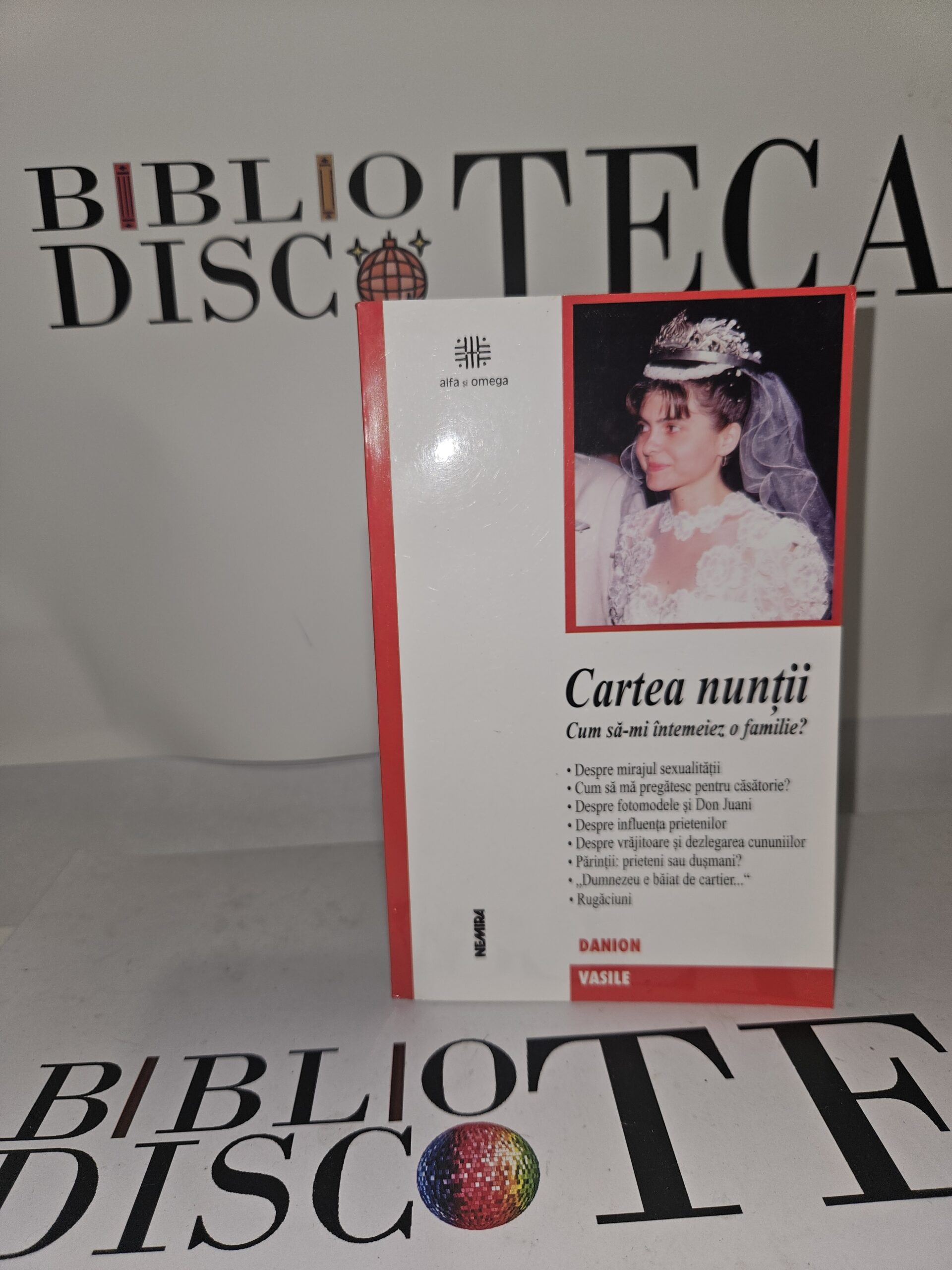 Cartea nuntii.Cum sa-mi intemeiez o familie