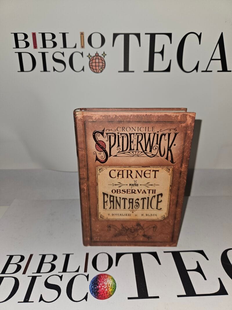 Carnet pentru observatii fantastice - Cronicile Spiderwick