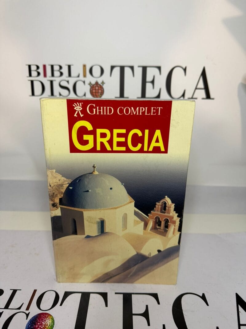 Ghid complet. Grecia