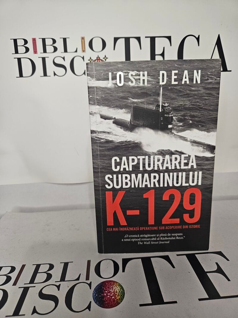 Capturarea submarinului K-129. Cea mai indrazneata operatiune sub acoperire din istorie