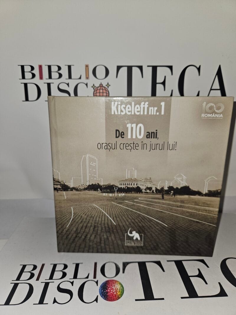 Kiseleff nr 1. De 110 ani, orasul creste in jurul lui!