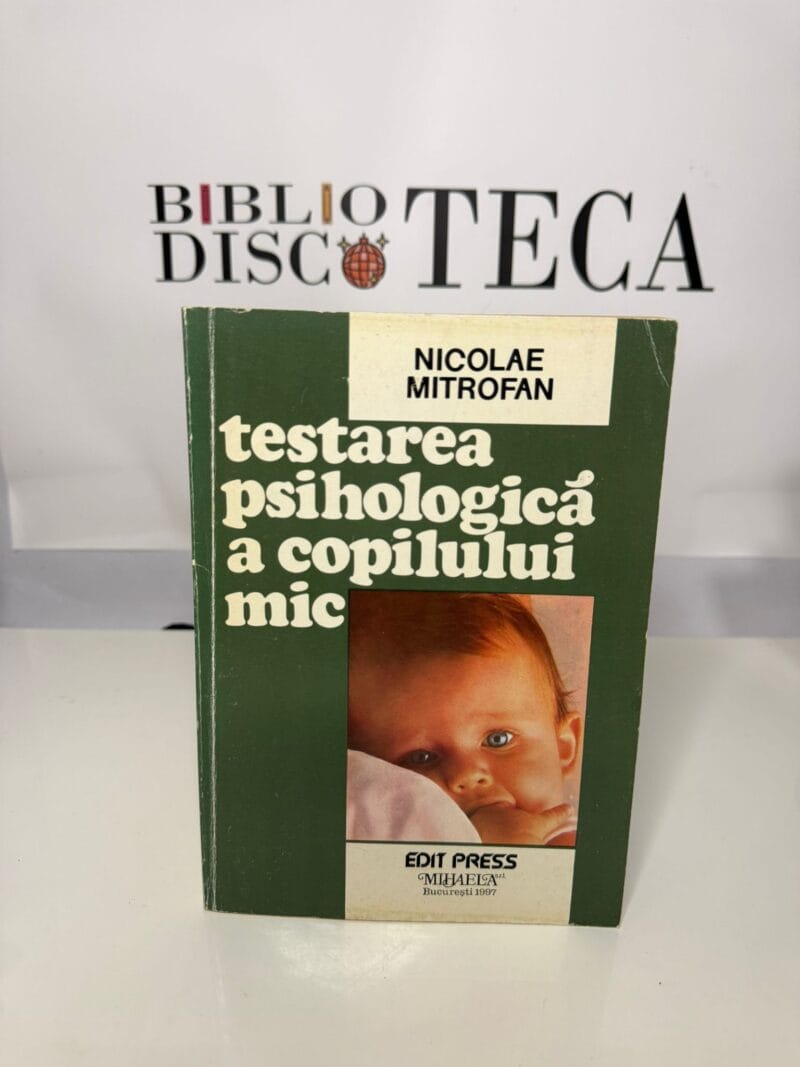 Testarea psihologica a copilului mic