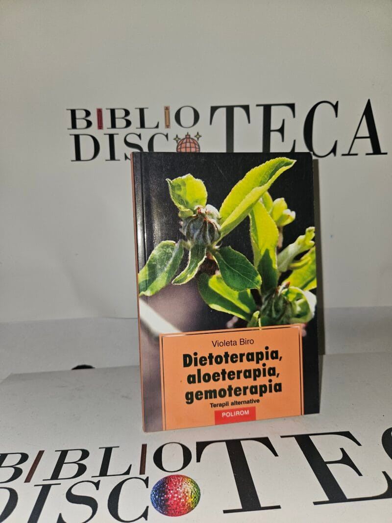 Dietoterapia, aloeterapia, gemoterapia