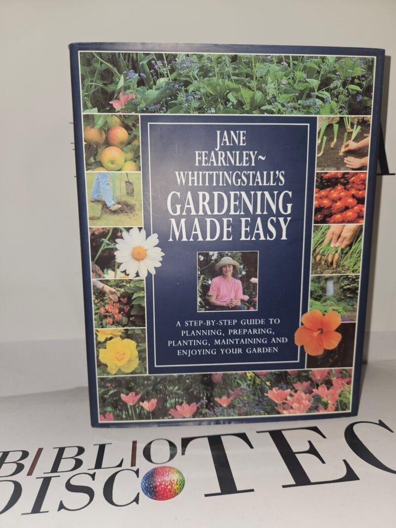 Gardening made easy by Jane Fearnley-Whittingstall