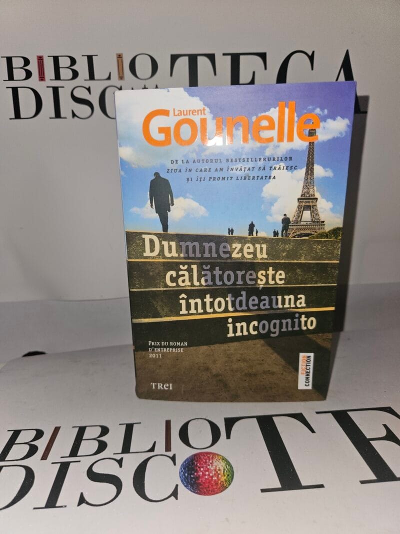 Dumnezeu calatoreste intotdeauna incognito