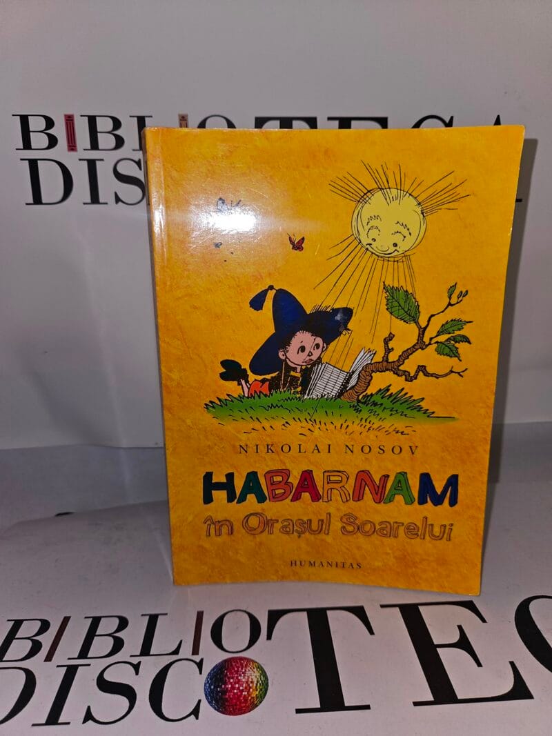 Habarnam in Orașul Soarelui