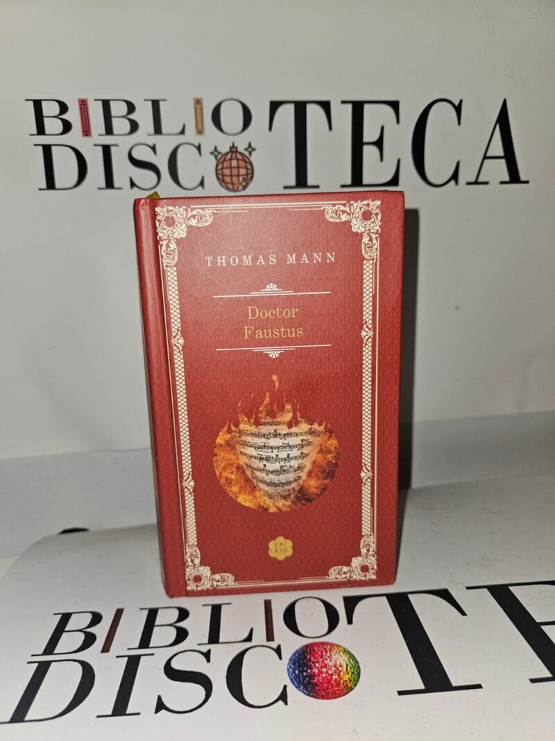 Doctor Faustus - Thomas Mann