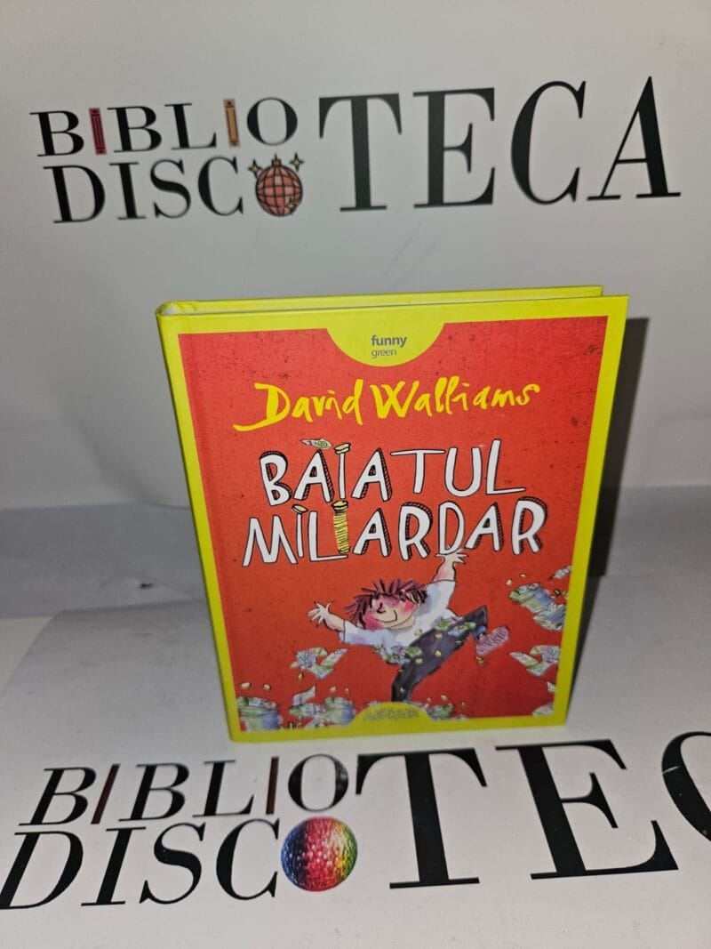 Băiatul miliardar - David Walliams