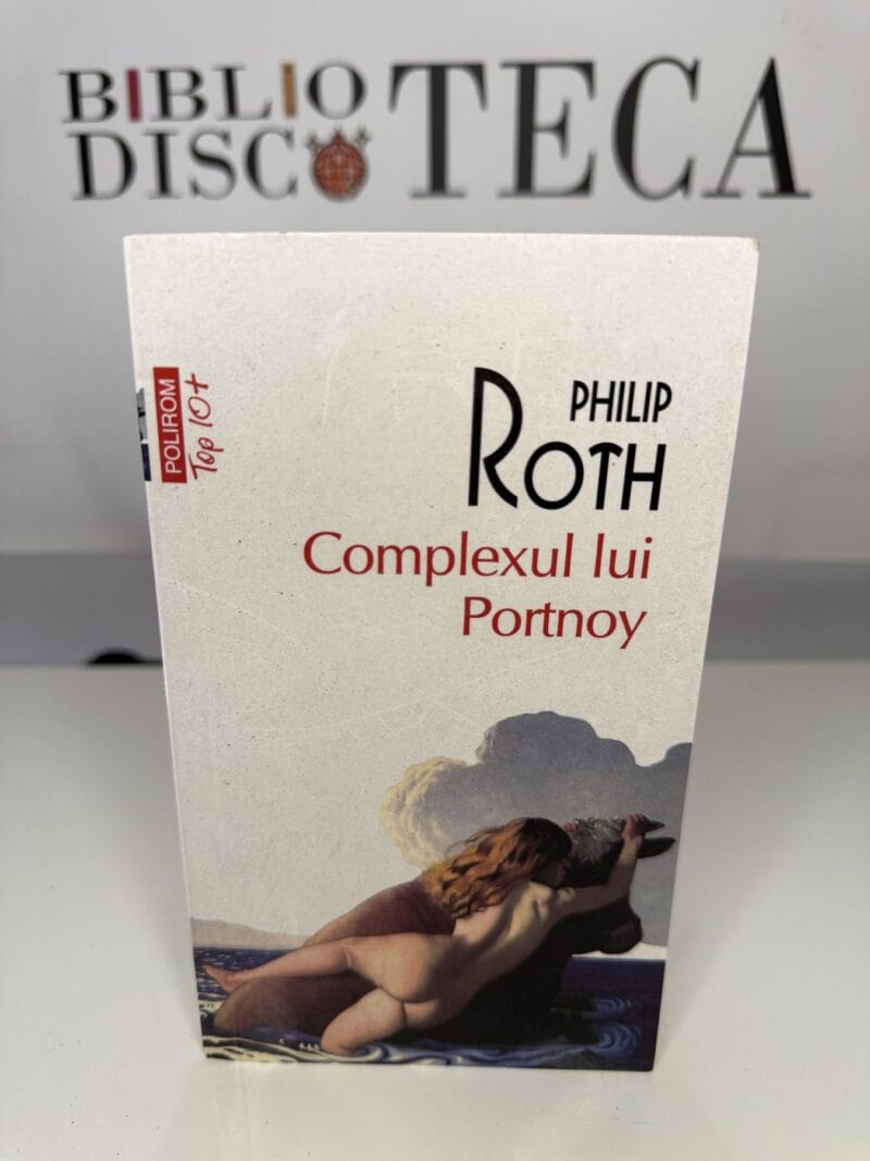 Complexul lui Portnoy - Philip Roth