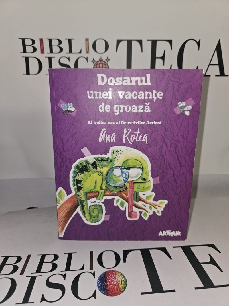 Dosarul unei vacanțe de groază - Ana Rotea