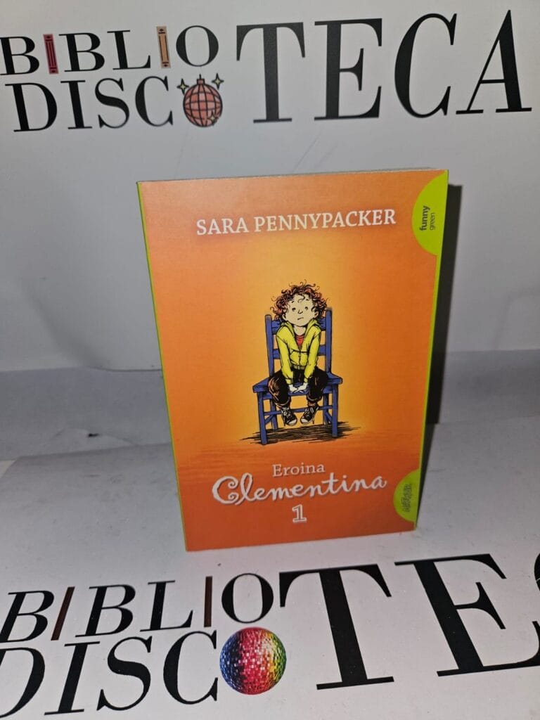 Eroina Clementina 1 - Sara Pennypacker