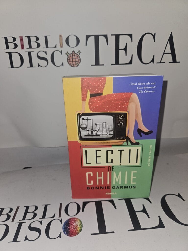Lecții de chimie - Bonnie Garmus