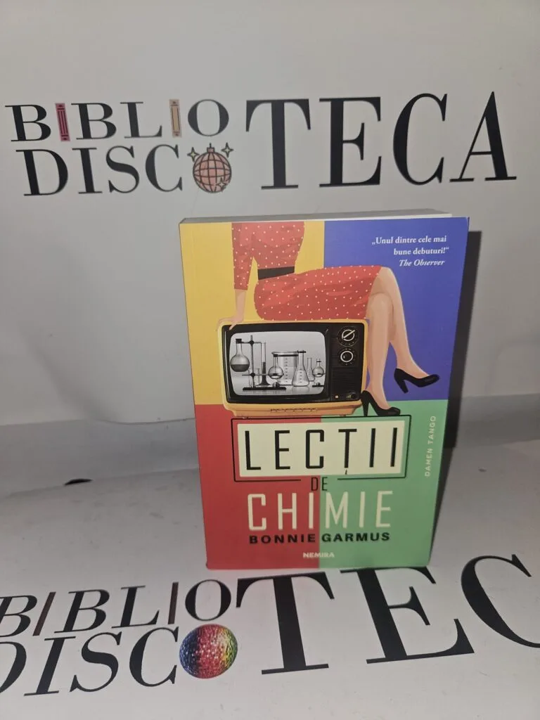 Lecții de chimie - Bonnie Garmus