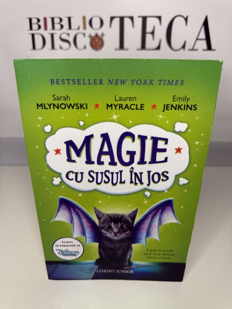 Magie cu susul în jos - Sarah Mlynowski