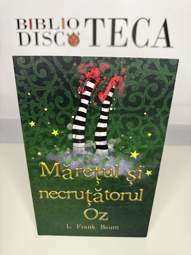Mărețul și necruțătorul Oz - L. Frank Baum