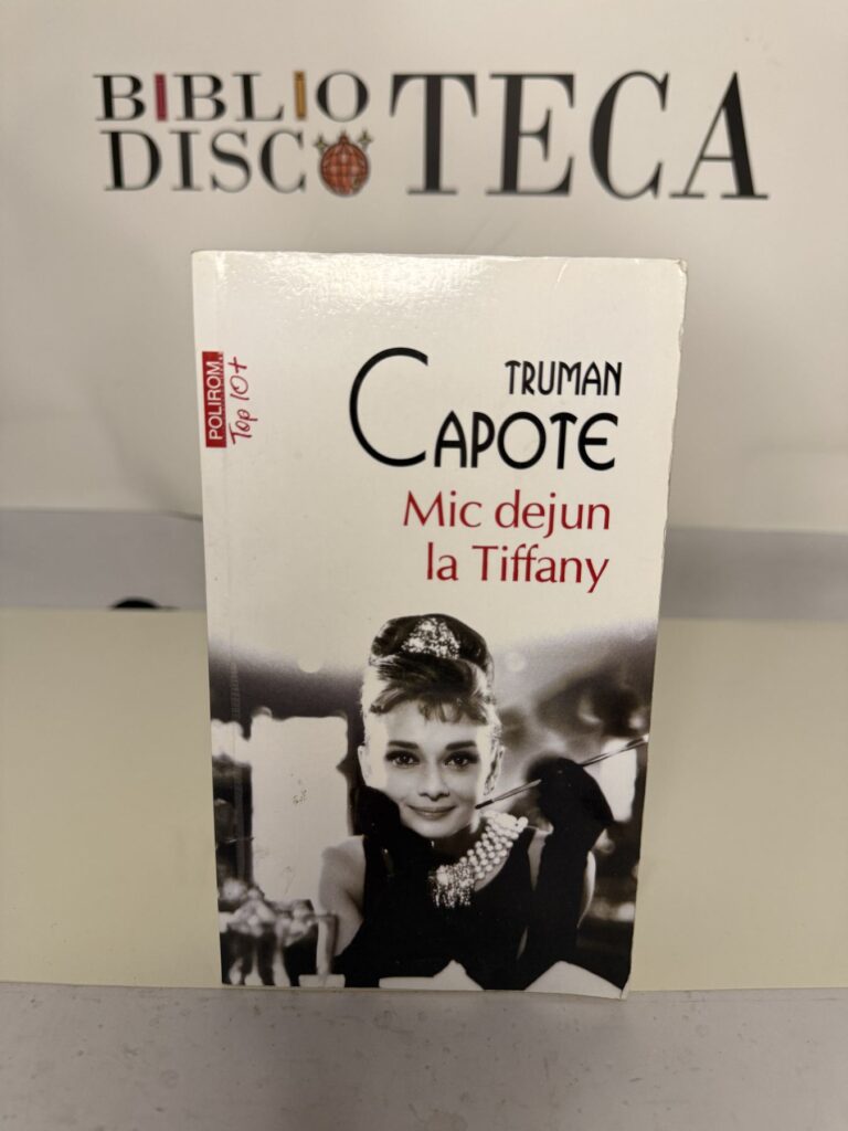 Mic dejun la Tiffany - Truman Capote
