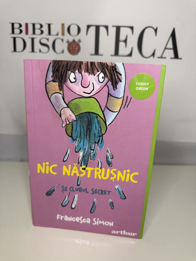 Nic Năstrușnic și Clubul Secret - Francesca Simon