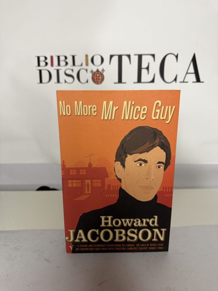 No More Mr Nice Guy - Howard Jacobson