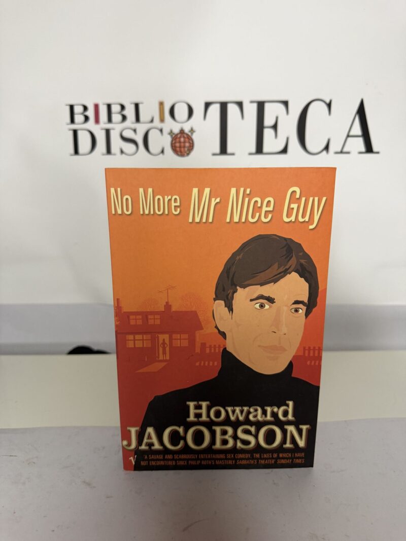 No More Mr Nice Guy - Howard Jacobson